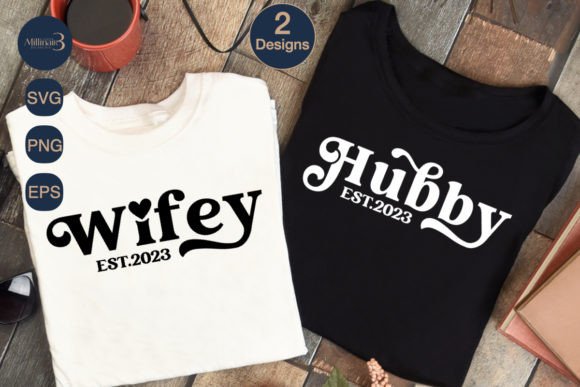 Celebrate Your Love Story: The Hubby & Wifey Est 2023 SVG Collection